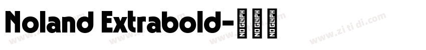 Noland Extrabold字体转换